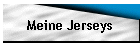 Meine Jerseys
